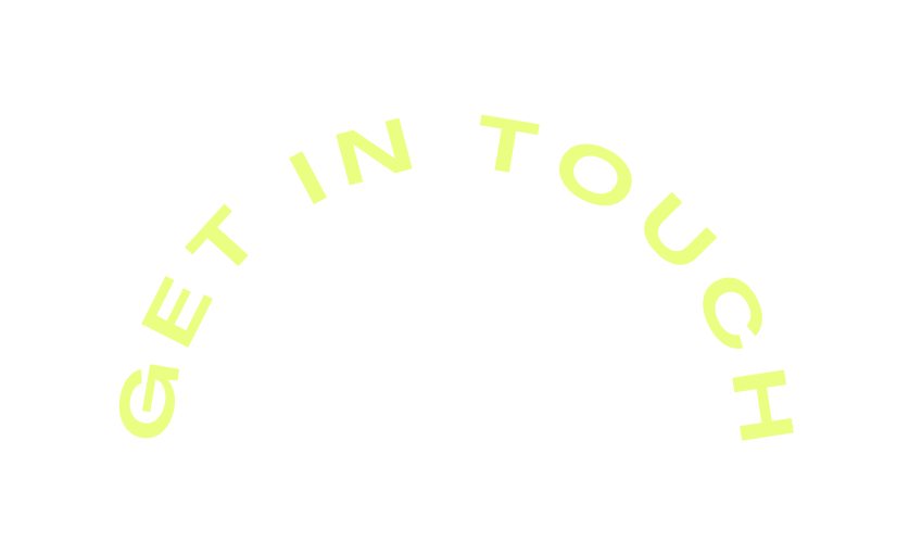 GEt In TOUCH